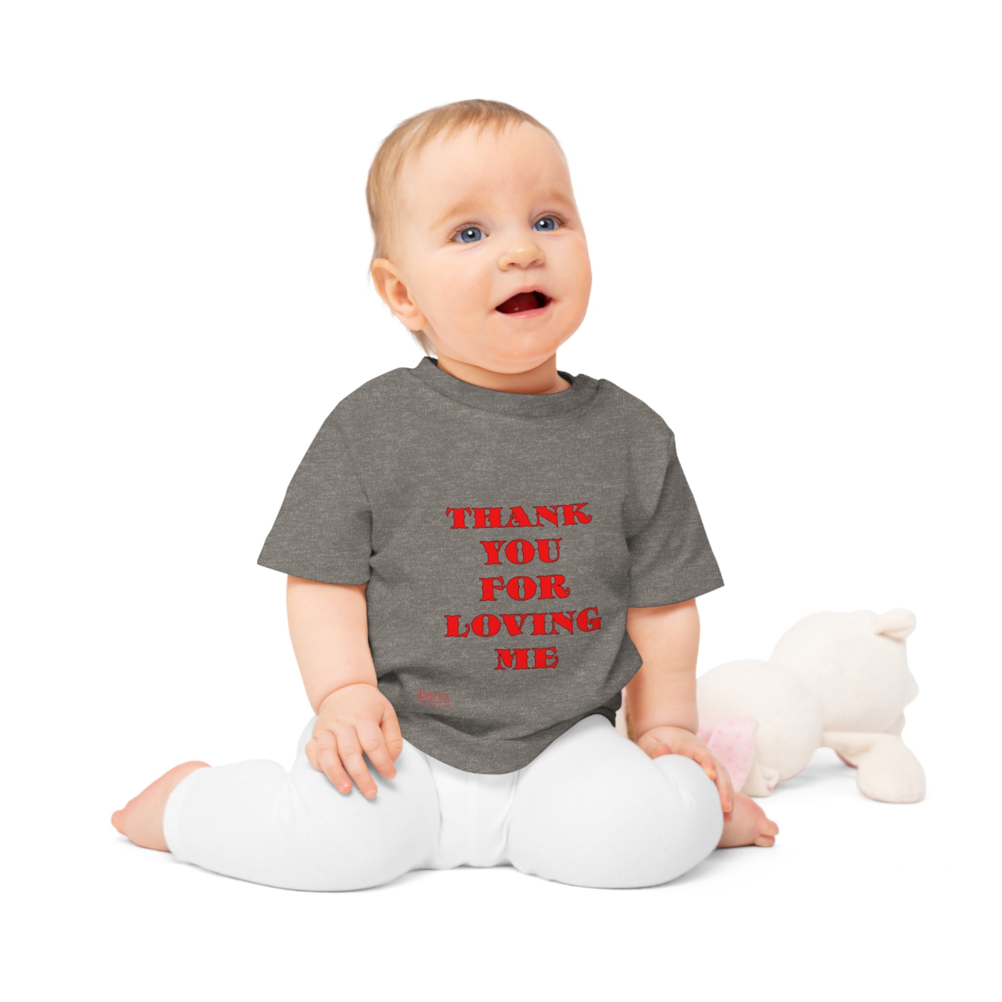 Baby T-Shirt Thank You For Loving Me