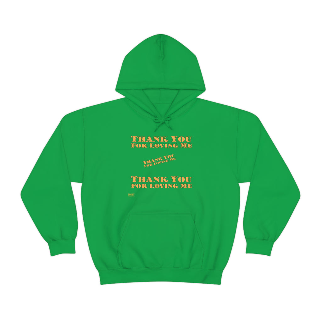 Unisex Heavy Blend Hooded Sweatshirt...Thank You For Loving Me...Yel