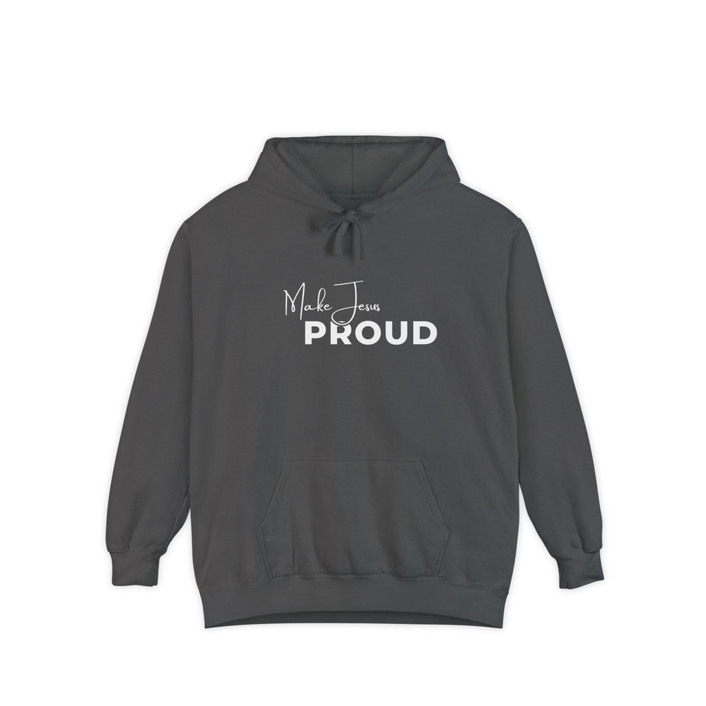 Make Jesus Proud Hoodie