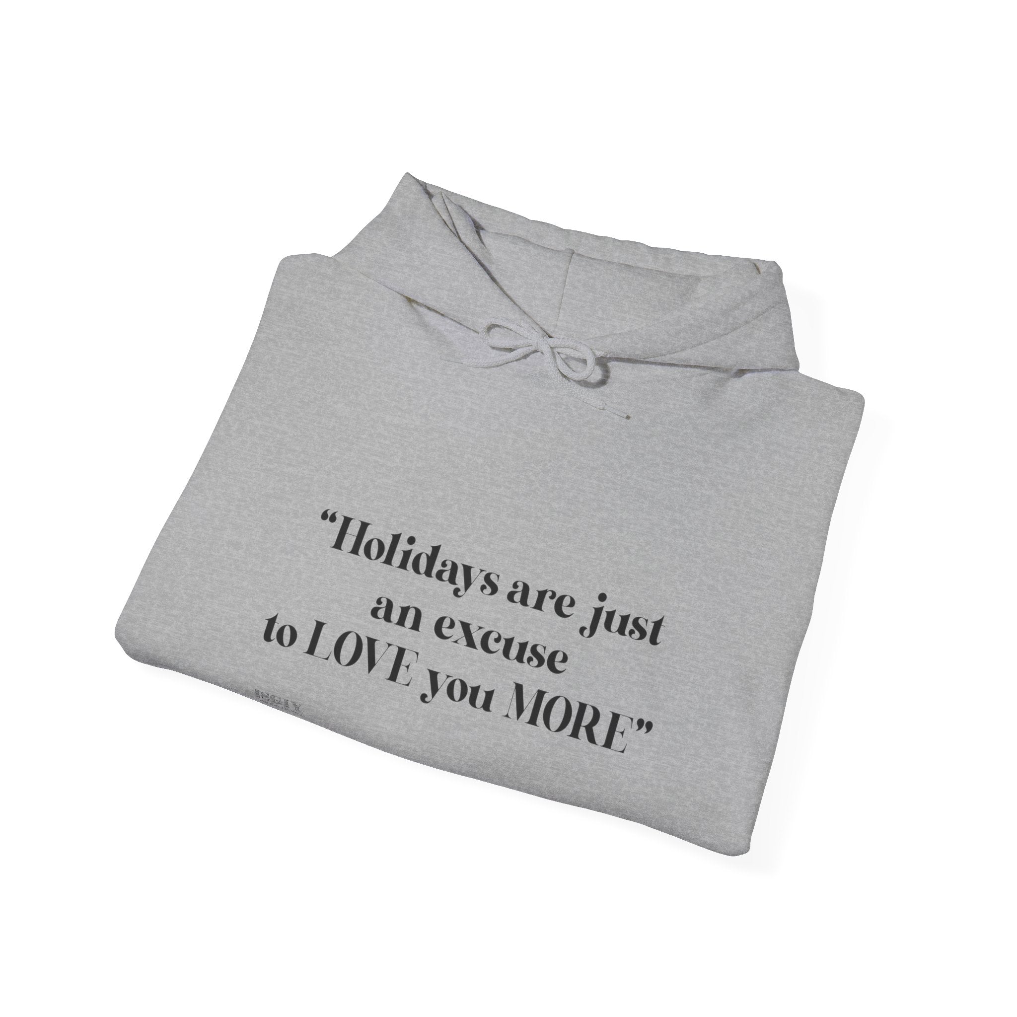 Love More Unisex Hooded Sweatshirt
