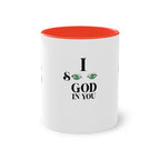 Two-Tone Coffee Mug, 11oz.  I See God In You