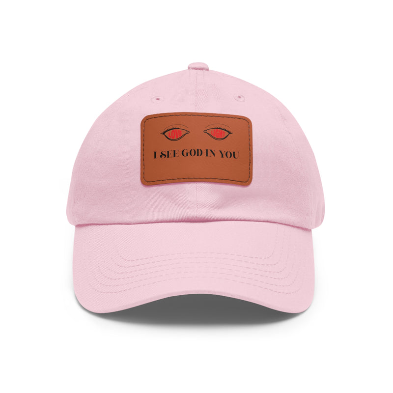 Dad Hat with Leather Patch. I See God In You