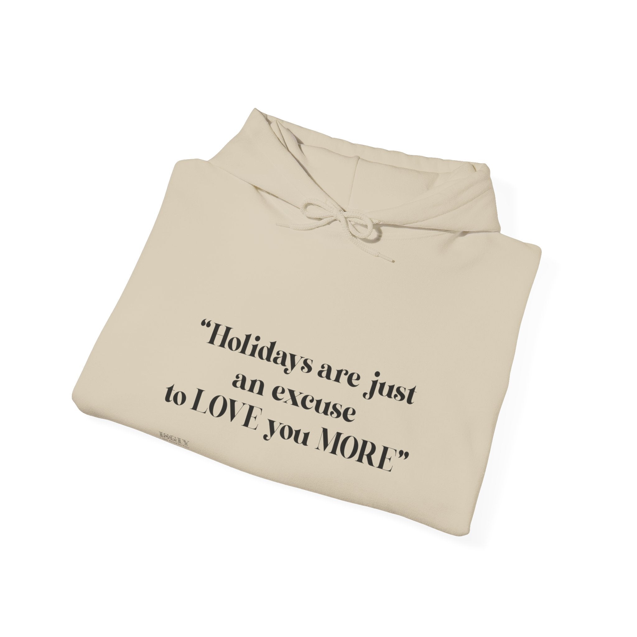 Love More Unisex Hooded Sweatshirt