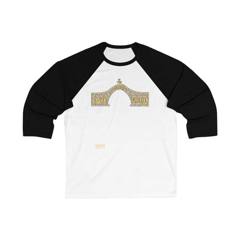 Baseball Tee - Love is the Great Unifier