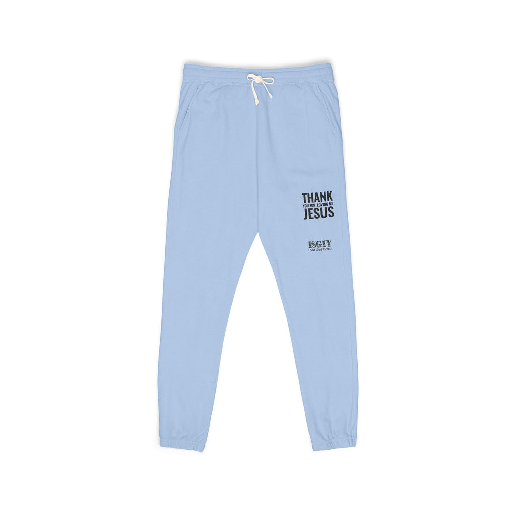 Thank You Jesus Sweatpants — Garment-Dyed Cozy Fleece Joggers