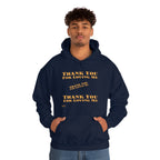 Unisex Heavy Blend Hooded Sweatshirt...Thank You For Loving Me...Yel