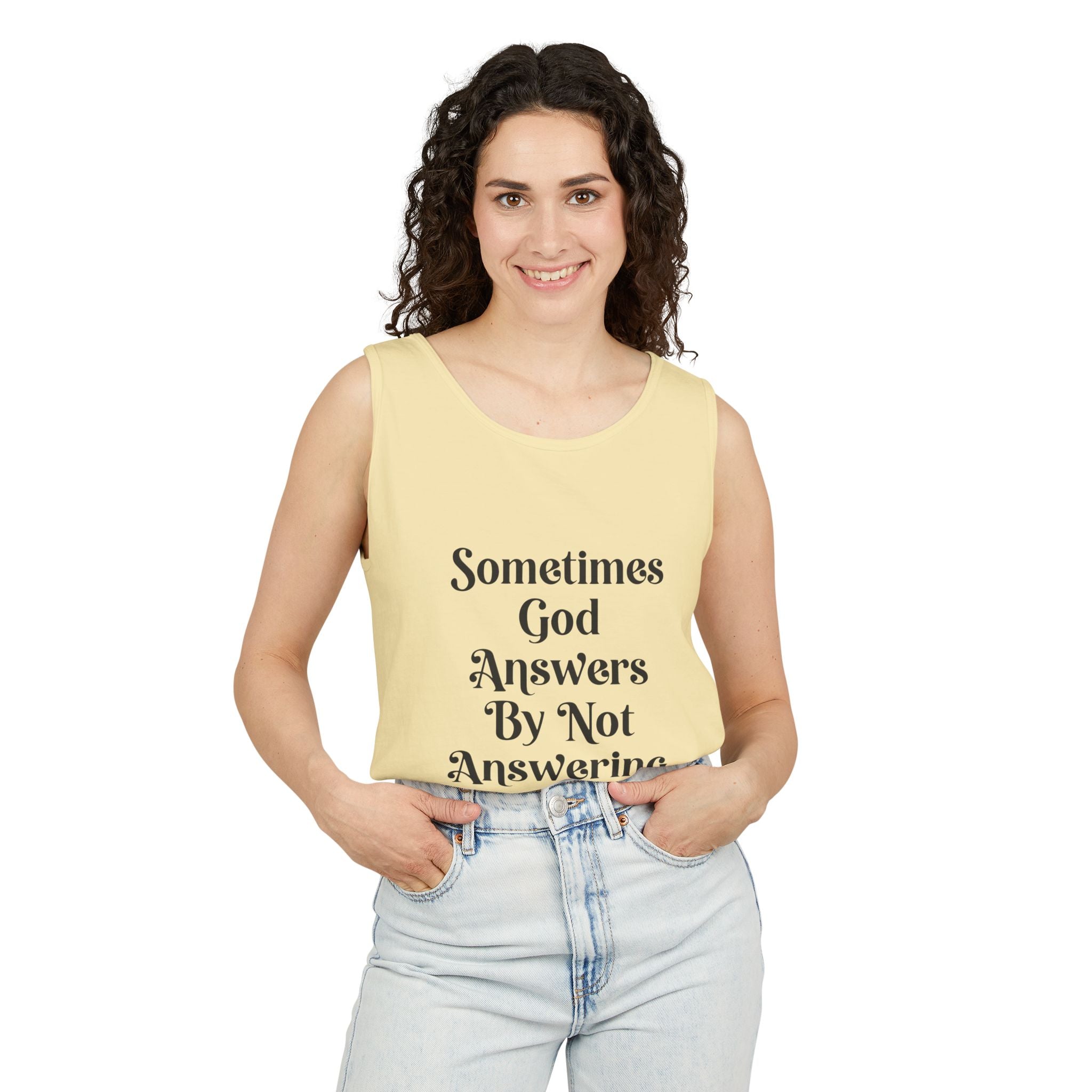 Sometimes God Answers By Not Answering Christian Tank Top