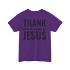 Christian Unisex Tee Thank You For Loving Jesus