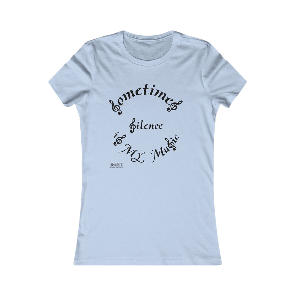 Music-themed Tee for Women - Silence Is My Music Women's Tee