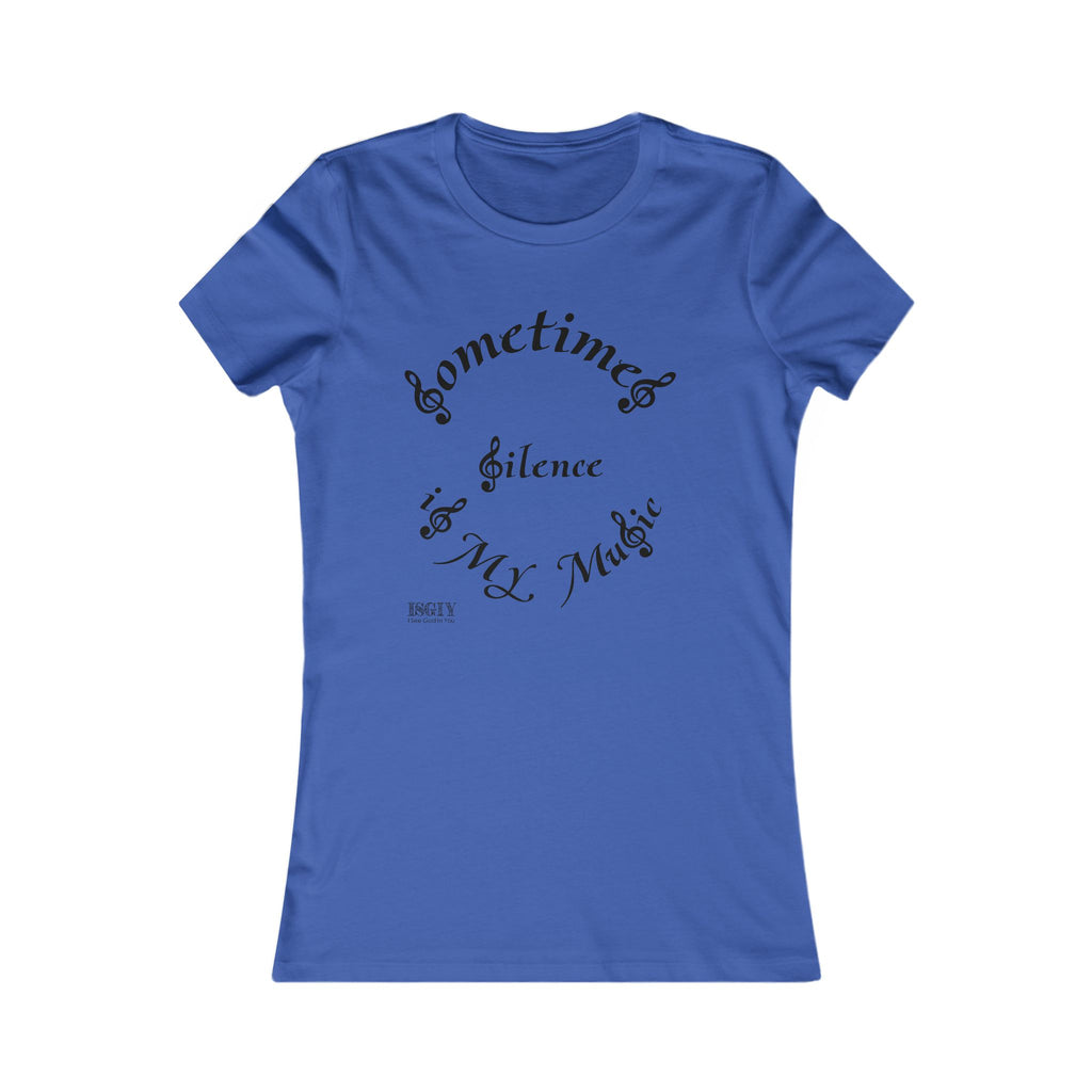 Music-themed Tee for Women - Silence Is My Music Women's Tee