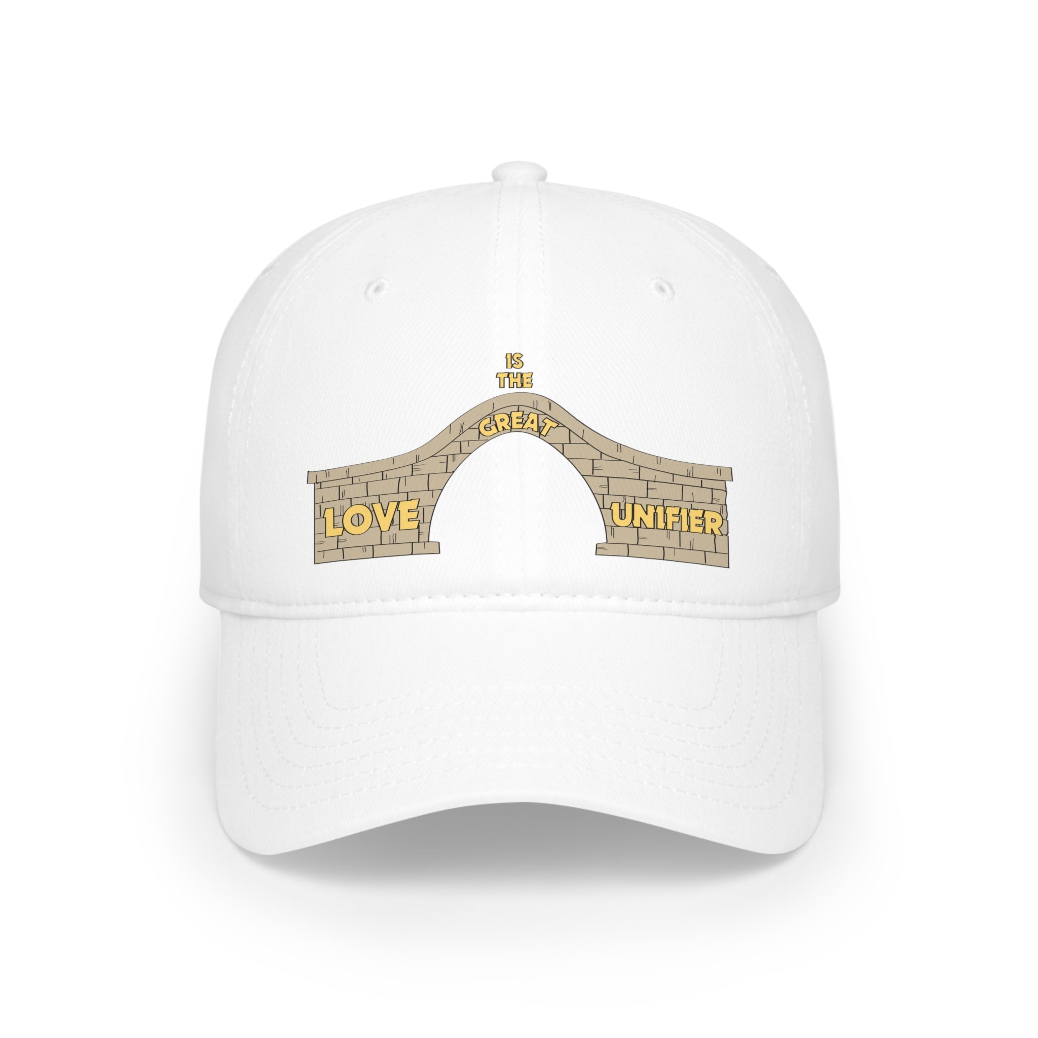 Low Profile Baseball Cap. Love Is The Great Unifier