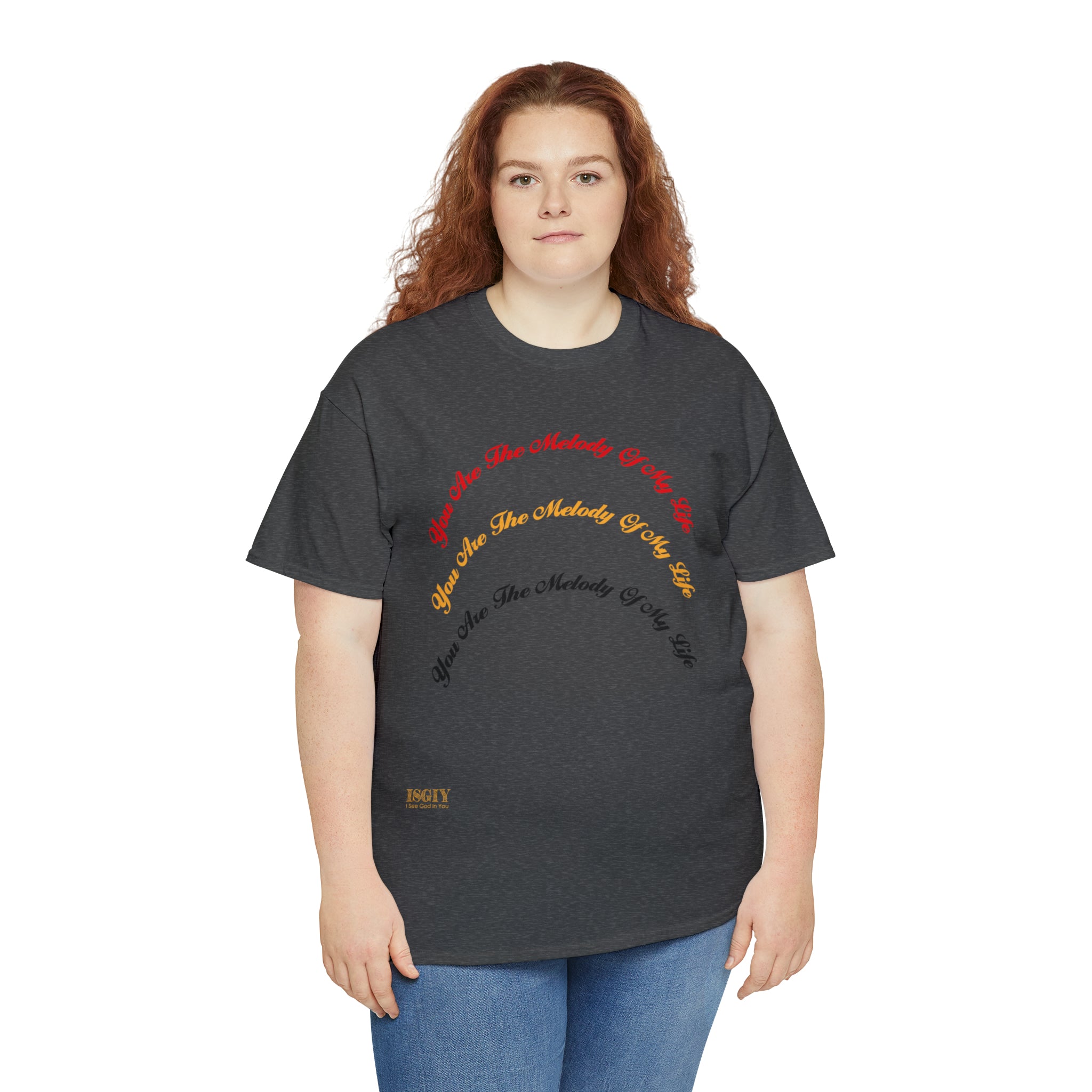 Unisex Heavy Cotton Tee...You Are The Melody multi