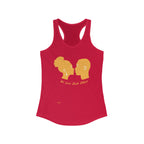 Women's Ideal Racerback Tank...We Love Each Other