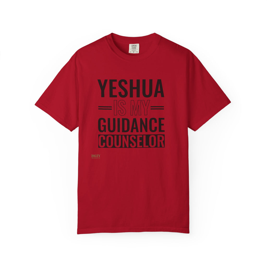 Yeshua Is My Guidance Counselor Unisex T-Shirt