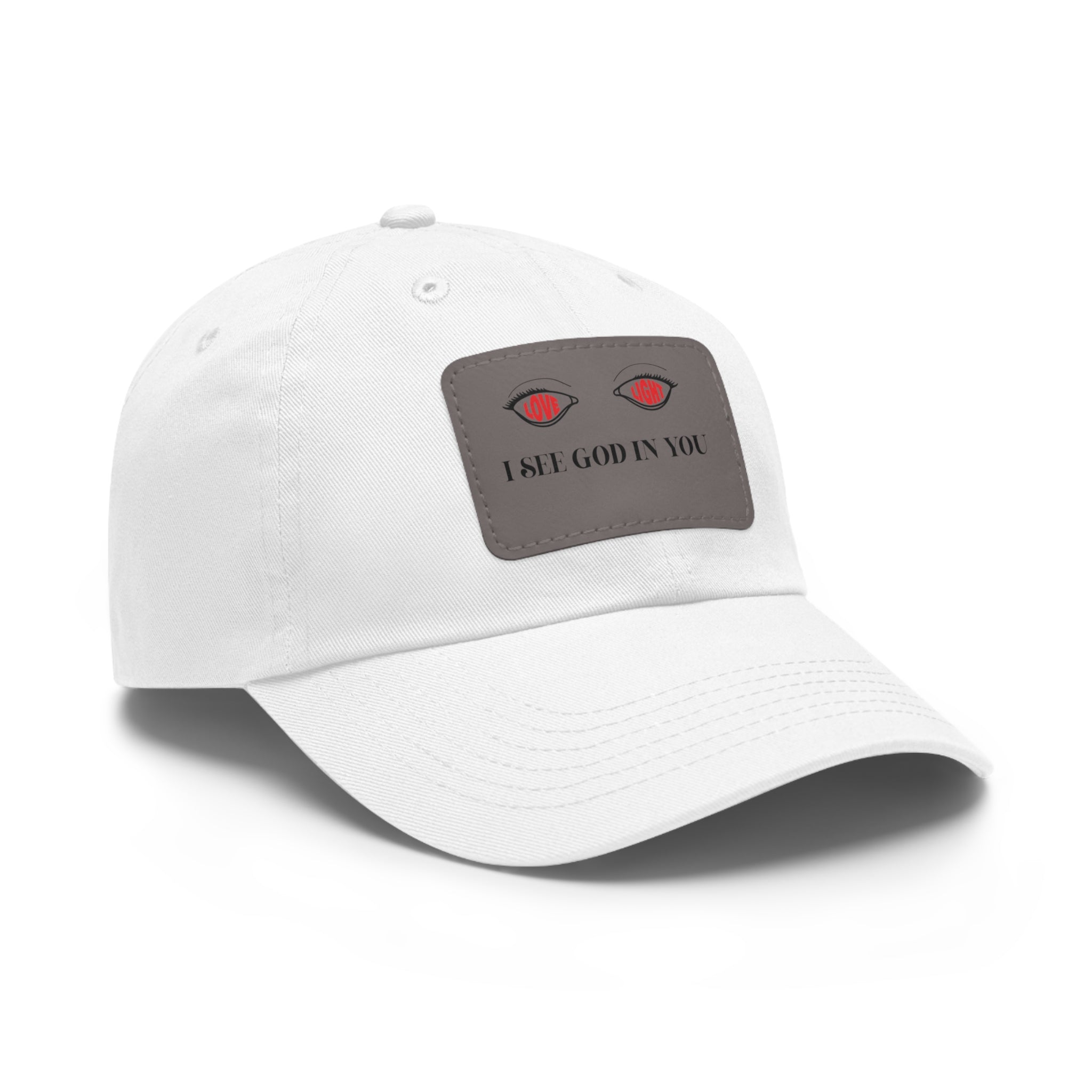 Dad Hat with Leather Patch. I See God In You