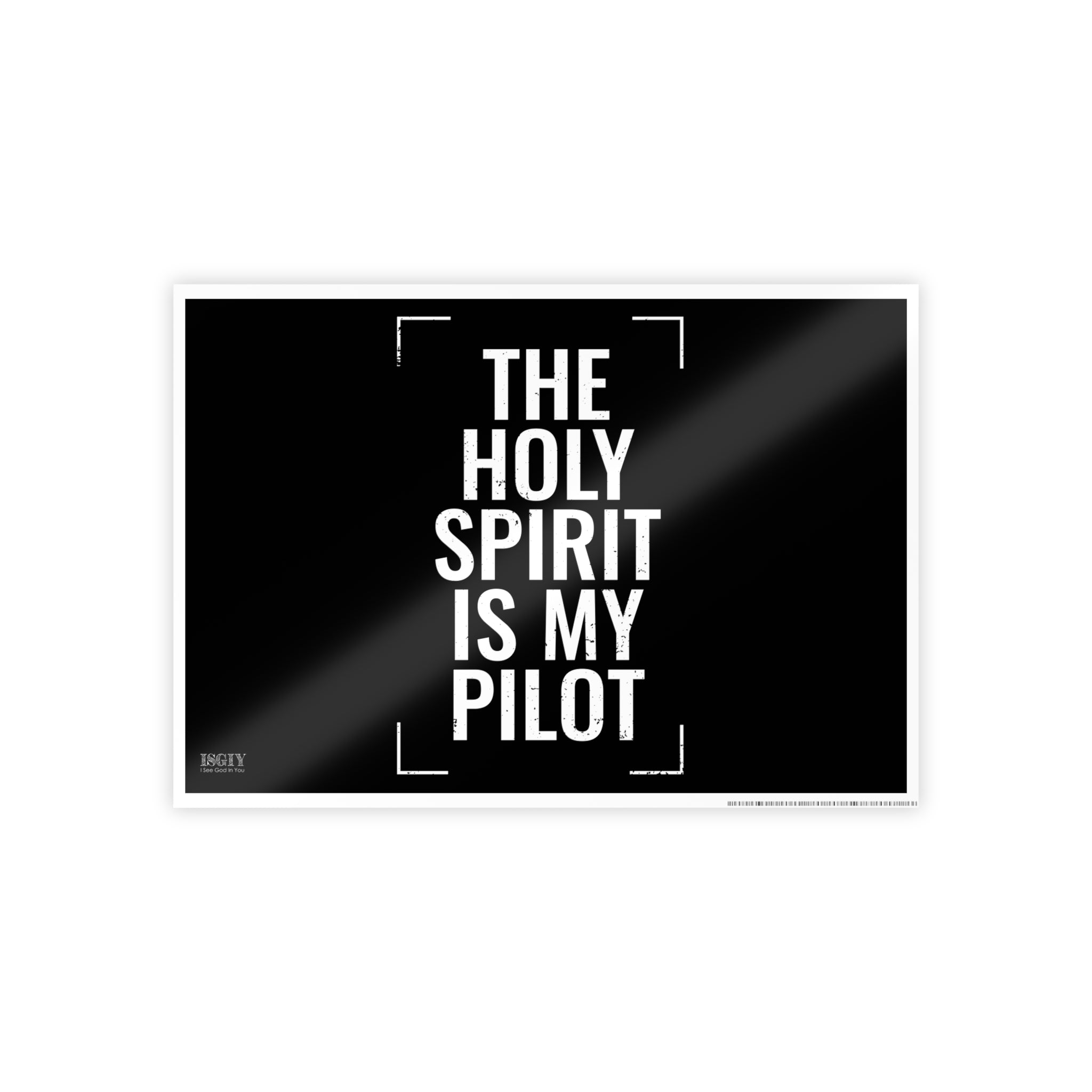 Gloss Poster — "The Holy Spirit Is My Pilot" Christian Wall Art