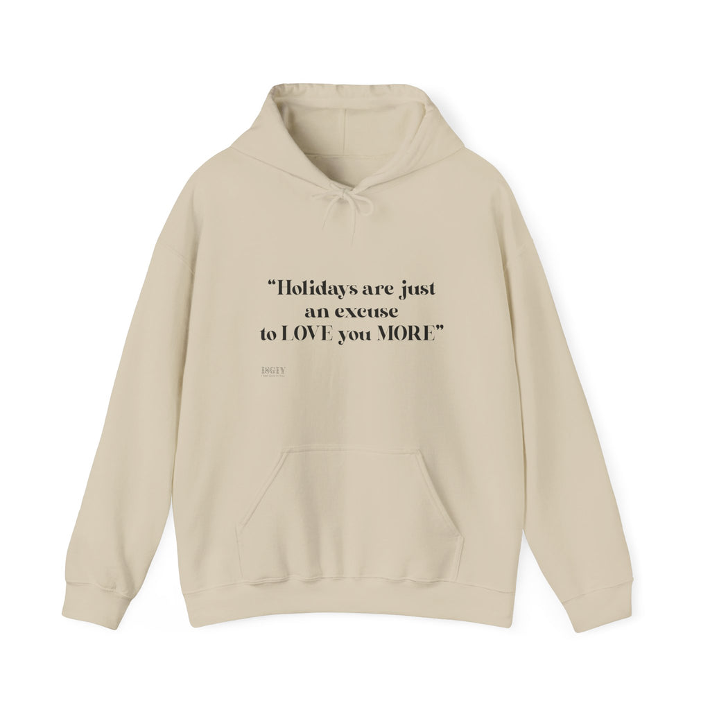 Love More Unisex Hooded Sweatshirt