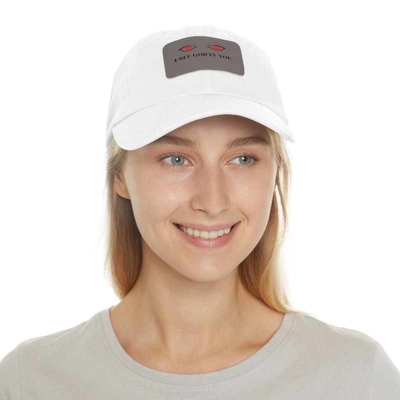 Dad Hat with Leather Patch. I See God In You
