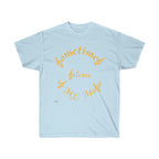 Unisex Ultra Cotton Tee...Sometimes Silence IS My Music