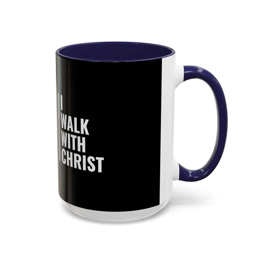 I Walk With Christ Accent Coffee Mug — Inspirational Christian Tea Cup (11/15oz)