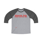 Unisex Tri-Blend 34 Raglan Tee Thank You For Loving