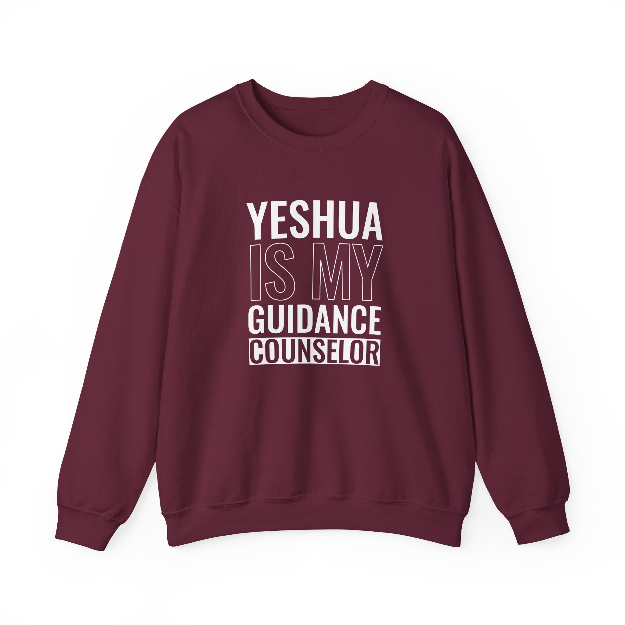 Yeshua Is My Guidance Counselor Sweatshirt