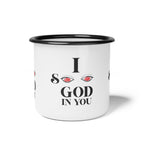 Enamel Camp Cup I See God In You