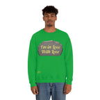 Unisex Heavy Blend Crewneck Sweatshirt In Love With Love